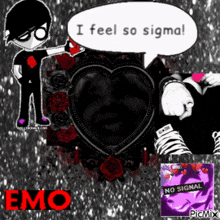 a picture of a person with a speech bubble saying i feel so sigma
