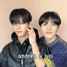 two young men are standing next to each other with the name andrea y luci written on the bottom