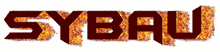 the word sybau is written in red with flames coming out of it