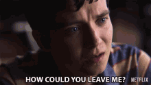 How Could You Leave Me Otis Milburn GIF - How Could You Leave Me Otis Milburn Asa Butterfield GIFs