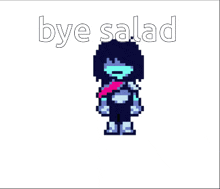 a pixel art of a person with the words `` bye salad '' written below it .