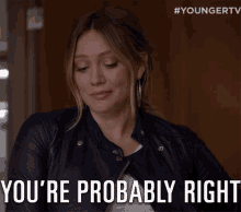 Youre Probably Right Correct GIF - Youre Probably Right Correct Youre Right GIFs