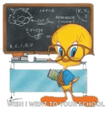 Tweety Bird Wish I Went To Your School GIF - Tweety Bird Wish I Went To Your School Blackboard GIFs