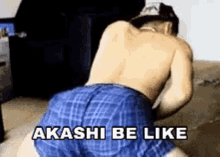 Akashi Be Like Akashi Butt GIF - Akashi Be Like Akashi Butt GIFs
