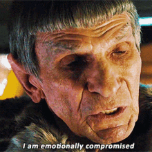I Am Emotionally Compromised Spock GIF - I Am Emotionally Compromised Spock Star Trek GIFs