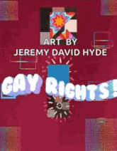 a poster that says gay rights on it