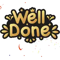 a sticker that says well done with confetti coming out of it