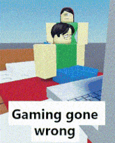 a picture of a video game character with the words gaming gone wrong