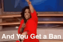 Oprah And You Get A Ban GIF - Oprah And You Get A Ban Ban GIFs
