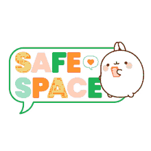 safe space molang space to talk refuge sanctuary