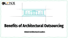 Architectural Outsourcing Services Benefits Architectural Outsourcing GIF