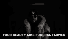Beauty Beautiful GIF - Beauty Beautiful Like Funeral Flowers GIFs