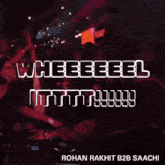 a poster for a dj named rohan rakhit b2b saachi