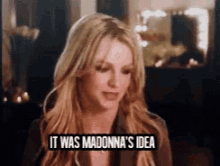 Madonna Britney GIF - Madonna Britney It Was Madonnas Idea GIFs