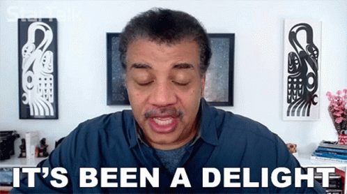 Its Been A Delight Neil Degrasse Tyson GIF - Its Been A Delight Neil Degrasse Tyson Startalk GIFs