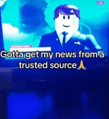 a man in a suit and tie is standing in front of a television and talking about getting his news from a trusted source .