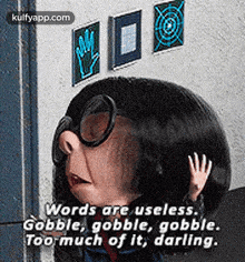 Words Are Useless.Gobble, Gobble, Gobble.Too Much Of It, Darling..Gif GIF - Words Are Useless.Gobble Gobble Gobble.Too Much Of It GIFs