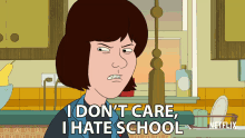 I Dont Care I Hate School GIF - I Dont Care I Hate School School Sucks GIFs