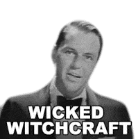 Wicked Witchcraft Frank Sinatra Sticker - Wicked Witchcraft Frank Sinatra Witchcraft Song Stickers