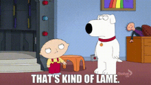 Family Guy Brian Griffin GIF - Family Guy Brian Griffin Thats Kind Of Lame GIFs