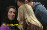 You Wanna Go There Community GIF