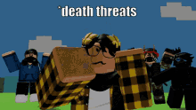 Meme Death Threats GIF