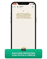 a phone screen shows a picture of a plate of food and the words adicione refeicoes com fotos e videos below it