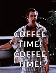 a man in a hawaiian shirt is screaming and saying coffee time !