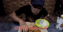 Sedapmantap GIF - Bakul Kopi Sate Ayam Pak Hary Kang Pardi Prabowo GIFs