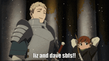 a man in armor stands next to a boy with the words liz and dave sbfs written below him