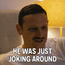 He Was Just Joking Around Tim Robinson GIF - He Was Just Joking Around Tim Robinson I Think You Should Leave With Tim Robinson GIFs