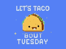 Taco Tuesday GIF - Taco Tuesday Happy Hour GIFs