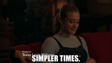 Riverdale Betty Cooper GIF - Riverdale Betty Cooper Simpler Times GIFs