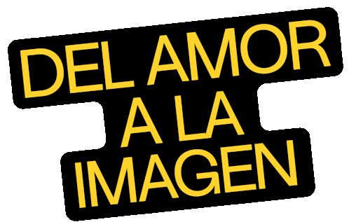 Del Amor A La Imagen Amor Sticker - Del Amor A La Imagen Amor Imagen Stickers