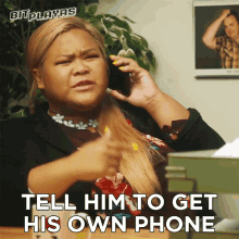 Tell Him To Get He Own Phone Bayla GIF - Tell Him To Get He Own Phone Bayla Bit Playas GIFs