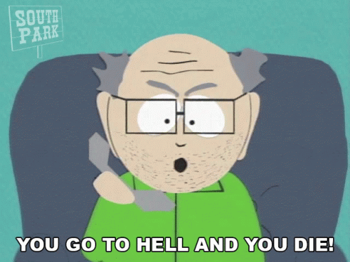 You Go To Hell And You Die GIFs | Tenor