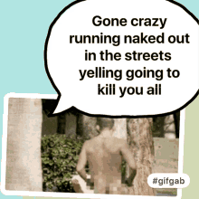 Gone Crazy GIF - Gone Crazy Person GIFs