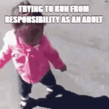 Therapy Drop Outs Trying To Run Responsibility As An Adult GIF - Therapy Drop Outs Trying To Run Responsibility As An Adult GIFs