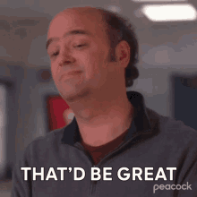Thatd Be Great Pete Hornberger GIF - Thatd Be Great Pete Hornberger 30rock GIFs