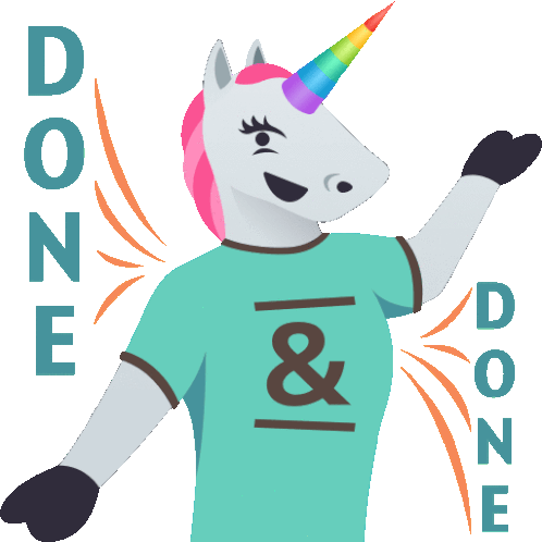 Done And Done Unicorn Life Sticker - Done And Done Unicorn Life Joypixels Stickers