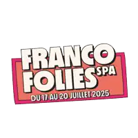 a sign that says franco folies spa du 17 au 20 juillet 2025 on it