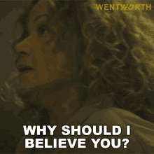 Why Should I Believe You Rita Connors GIF - Why Should I Believe You Rita Connors Wentworth GIFs