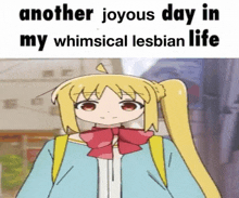 another joyous day in my whimsical lesbian life is written on a picture of a girl with a backpack .