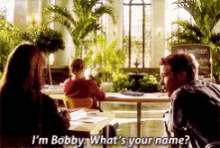 Im Bobby Whats Your Name GIF - Im Bobby Whats Your Name GIFs