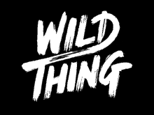 thing wild