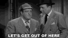 Lets Get Out Of Here Lou Francis GIF - Lets Get Out Of Here Lou Francis Abbott And Costello Meet The Invisible Man GIFs
