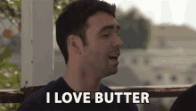 I Love Butter Youtube GIF - I Love Butter Youtube 5second Films GIFs