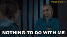 Nothing To Do With Me Marie Winter GIF - Nothing To Do With Me Marie Winter Wentworth GIFs