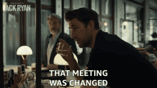 That Meeting Was Changed Jack Ryan GIF - That Meeting Was Changed Jack Ryan John Krasinski GIFs