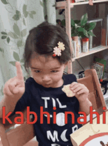 kabhi nahi never finger wag little girl eating